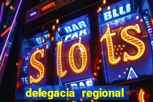 delegacia regional do trabalho